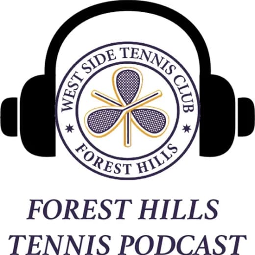 The Forest Hills Tennis Podcast