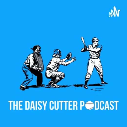 The Daisy Cutter Podcast