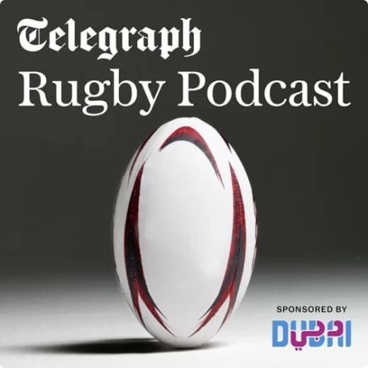The Telegraph Rugby Podcast