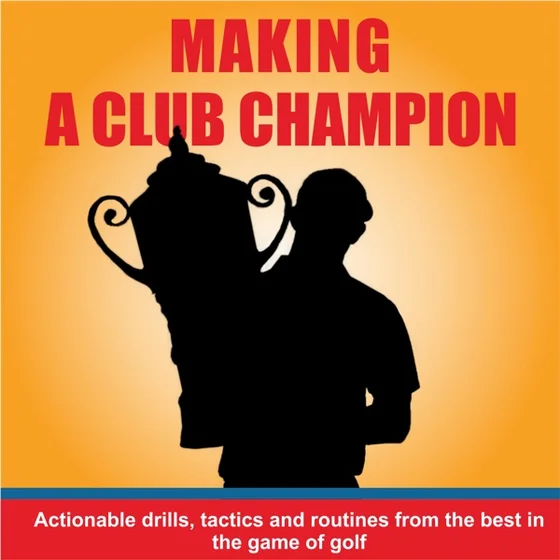 Making A Club Champion Podcast