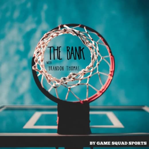 The Bank Basketball Podcast