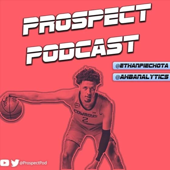 Prospect Pod #17 - 2021 NBA Draft Big Men (Isaiah Jackson, JT Thor, Day'Ron Sharpe, Sandro Mamukelashvili)