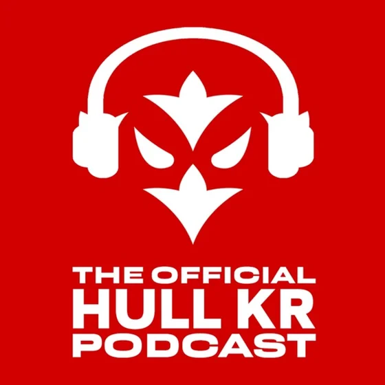 The Official Hull KR Podcast