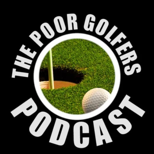 The Poor Golfer's Podcast