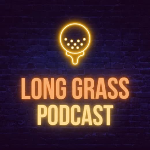 The Long Grass Podcast