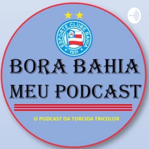 BBMP - Bora Bahia Meu Podcast