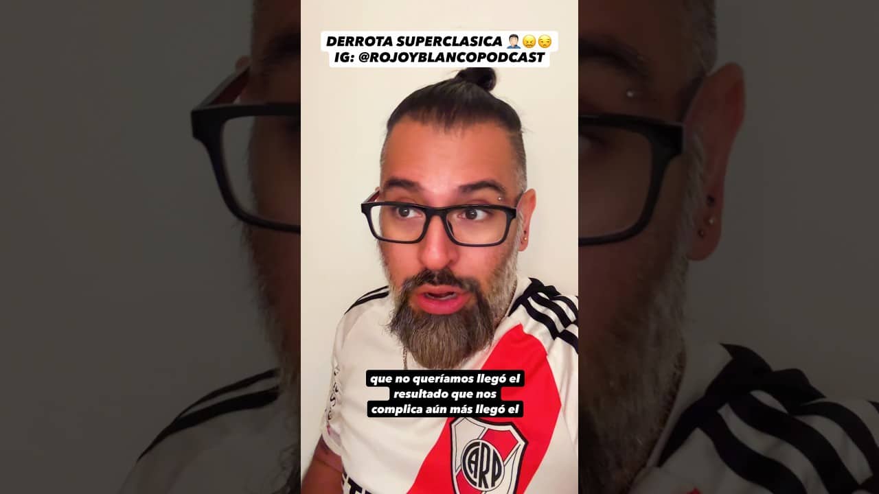 DERROTA SUPERCLASICA 🤦🏻♂️😖😒 || @carlitos91218