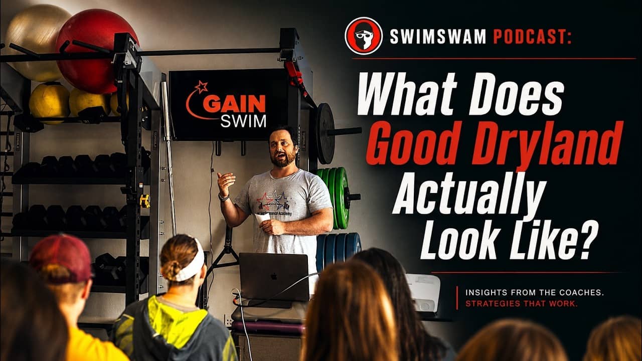 GAINswim’s Chris Webb & Vern Gambetta On What Good Dryland Actually Looks Like For Swimmers