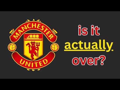 Are Manchester United ACTUALLY Finished?