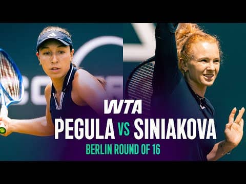 Jessica Pegula vs. Katerina Siniakova | 2026 Berlin Round of 16 | WTA Match Highlights