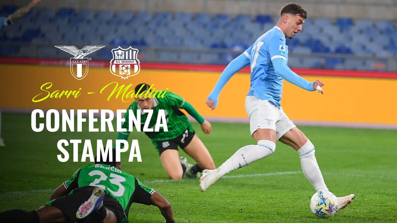 🎙️ LA CONFERENZA STAMPA DI SARRI E MALDINI DOPO LAZIO-SASSUOLO