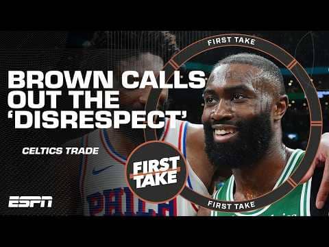 Were the Boston Celtics DISRESPECTFUL in the way they traded Jaylen Brown? 😳 | Get Up