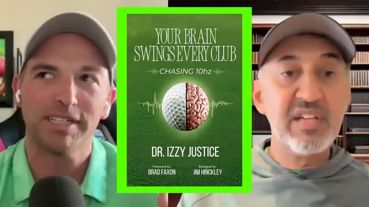Dr. Izzy Justice: How to Easily Train Your Brain for Better Golf