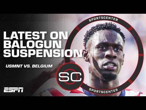 USMNT vs. Belgium Round of 16 PREVIEW 🍿 + The latest on Folarin Balogun's suspension | SportsCenter