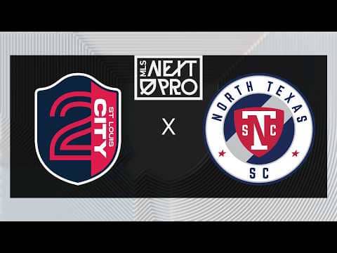 MLS NEXT PRO: St Louis CITY2 vs North Texas SC | May 30, 2026