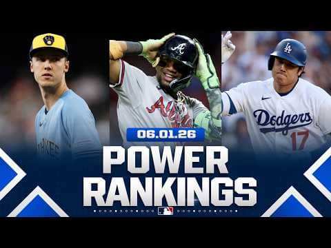 ALL 30 MLB TEAMS RANKED entering June 2026! (Power Rankings ft. Braves, Dodgers, Brewers and MORE!)