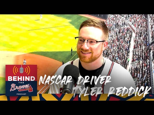 Behind the Braves Podcast | Daytona 500 Champion Tyler Reddick
