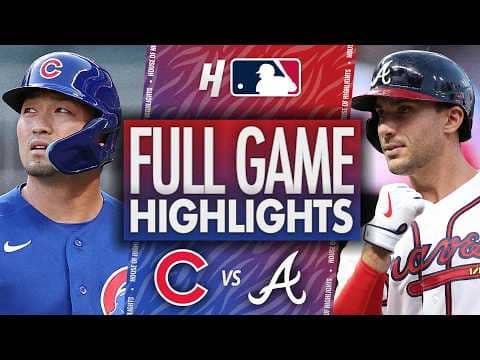 Chicago Cubs vs Atlanta Braves - FULL GAME HIGHLIGHTS 🔥 May 14, 2026 MLB Season