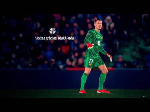 THANK YOU, IÑAKI PEÑA 💙❤️ | FC Barcelona