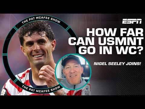 Nigel Seeley says USMNT are the most impressive team in the WC right now 👀 | The Pat McAfee Show