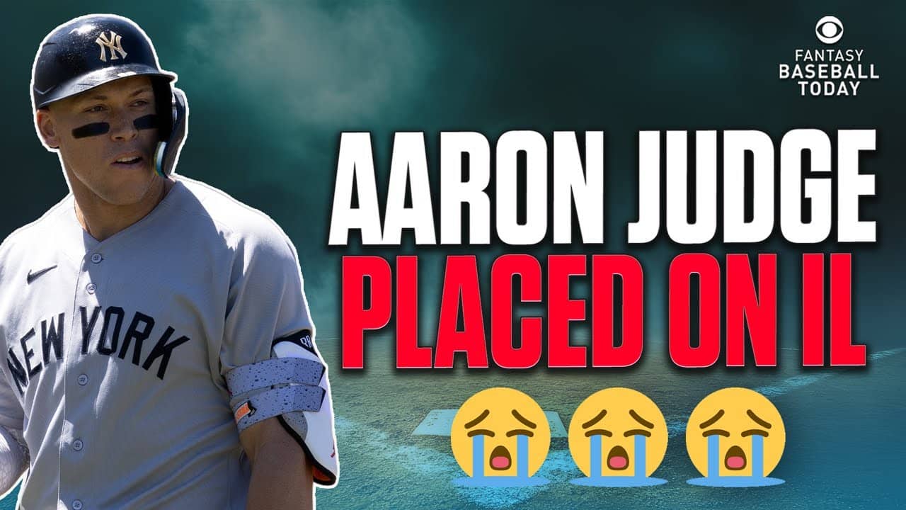 Aaron Judge OUT AT LEAST 4-6 Weeks & BIG Rankings Update! | Fantasy Baseball Advice