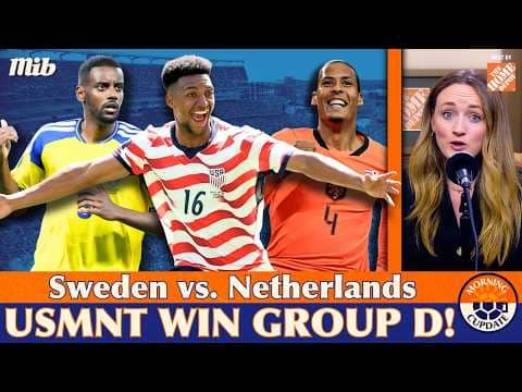 USMNT Punch Their Ticket to the Knockouts, Sweden vs Netherlands, & Germany vs Ivory Coast Preview