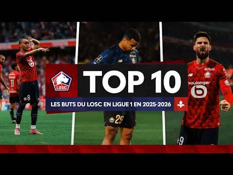 Top 10 I Mbappé, Giroud, Igamane... Les plus beaux buts du LOSC en Ligue 1 cette saison 🤯⚽️