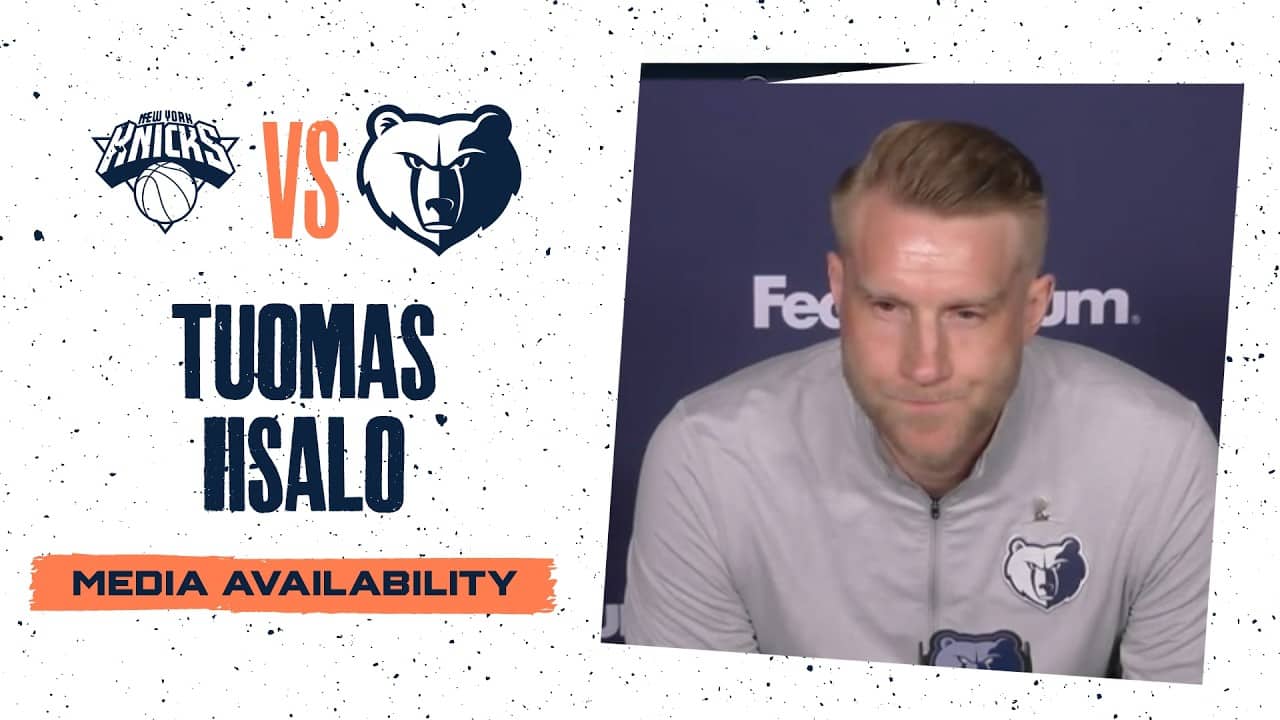 Tuomas Iisalo Press Conference | Grizzlies vs. Knicks