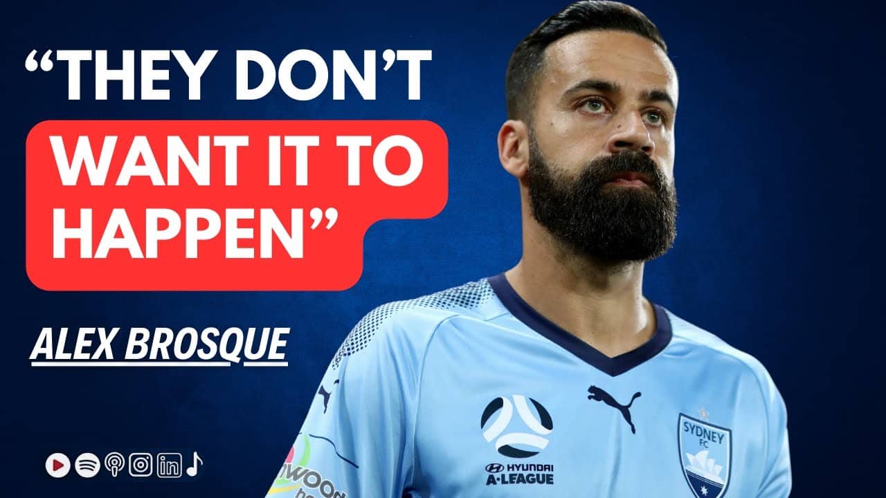 Fears of Relegation, Breaking Records and The Future Of The Socceroos & Sydney FC - Alex Brosque
