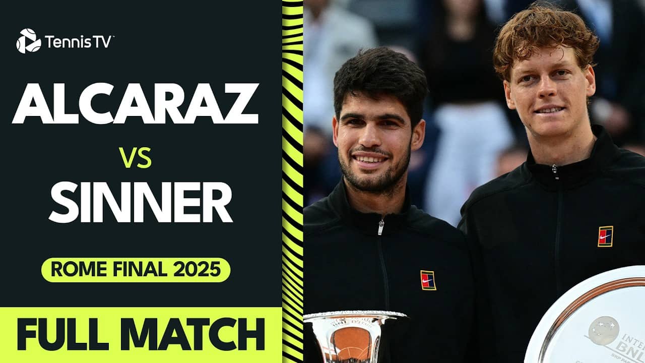 Rome 2025 Final FULL MATCH ๐ค | Jannik Sinner vs Carlos Alcaraz