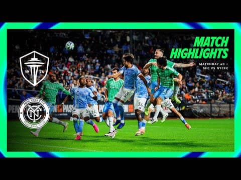 HIGHLIGHTS: New York City FC vs. Seattle Sounders FC | October 18, 2025