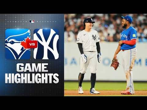 Blue Jays vs. Yankees Game Highlights (5/18/26) | MLB Highlights