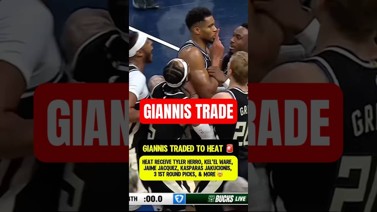 GIANNIS TRADED TO HEAT π€―π€―π¨π¨
