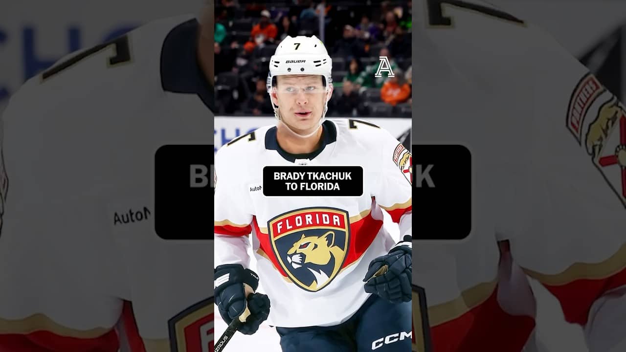 Brady Tkachuk to the Florida Panthers