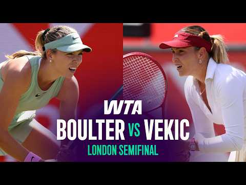 Katie Boulter vs. Donna Vekic | 2026 London Semifinal | WTA Match Highlights