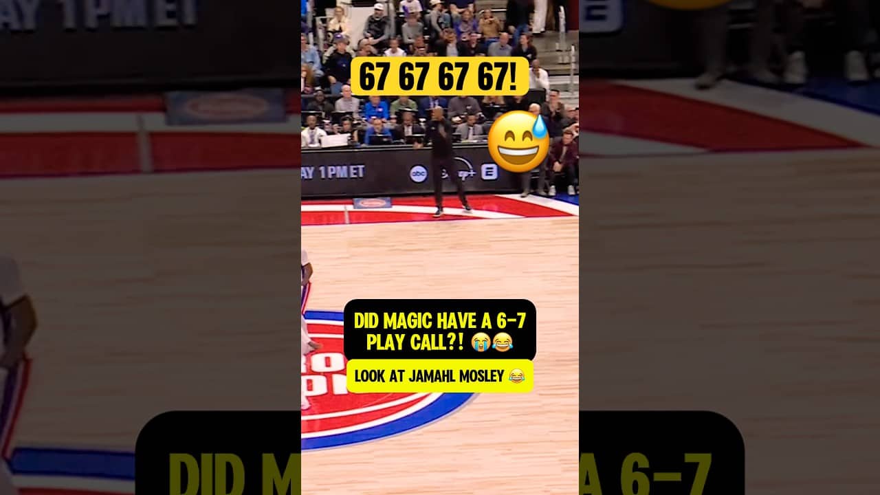Magic called a 67 play 😂😅