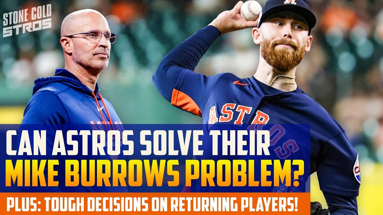 Can Astros SOLVE their Mike Burrows problem? Plus: TOUGH decisions on returning players!