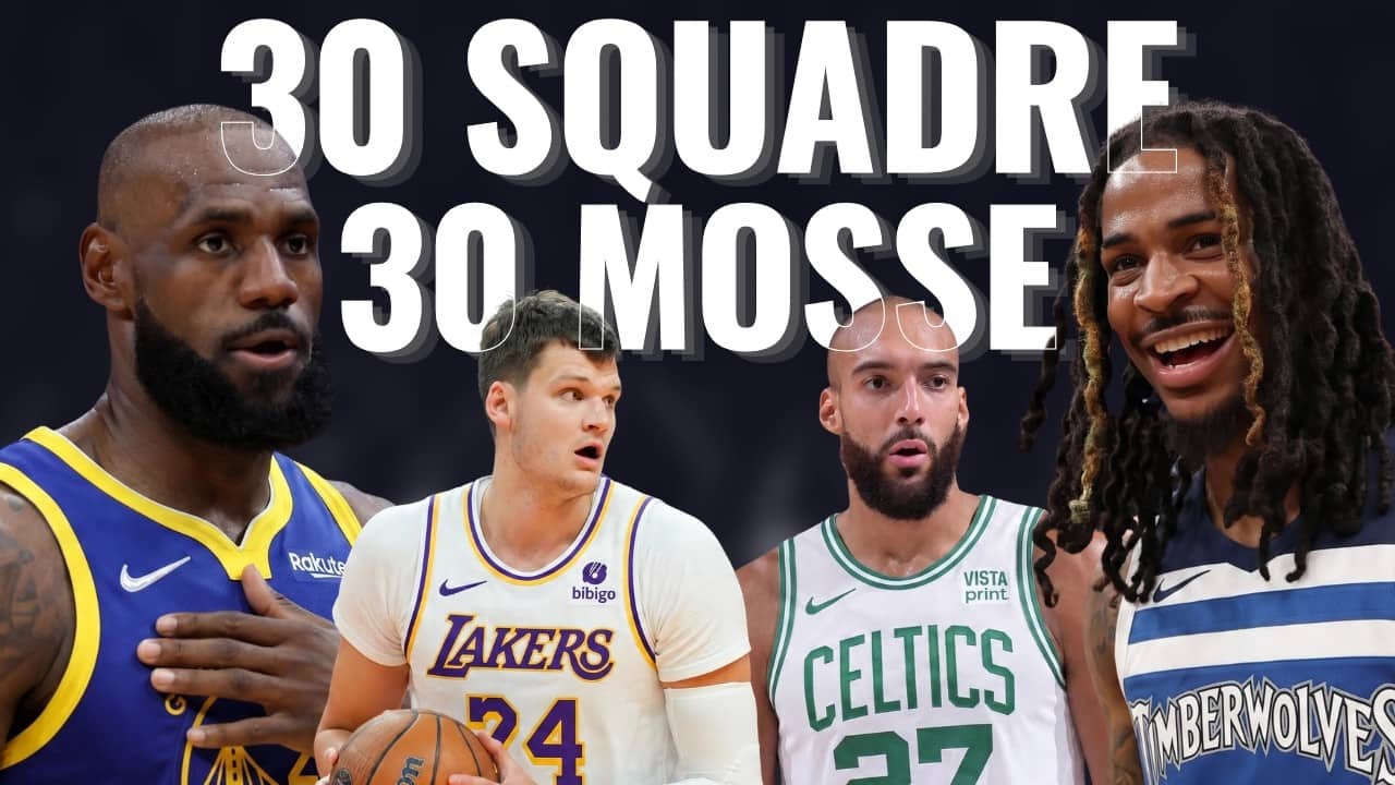 30 mosse di MERCATO per le 30 franchigie NBA | Tra RUMORS e FANTASIA