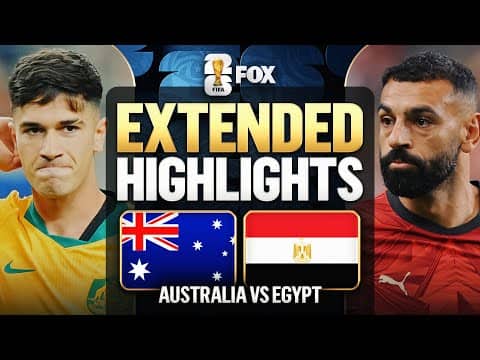 Australia vs Egypt Highlights 🌎🏆 2026 FIFA World Cup™ | Round of 32