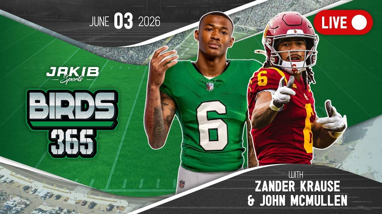 Birds 365: A Philadelphia Eagles Show | Wednesday, June 3rd 2026