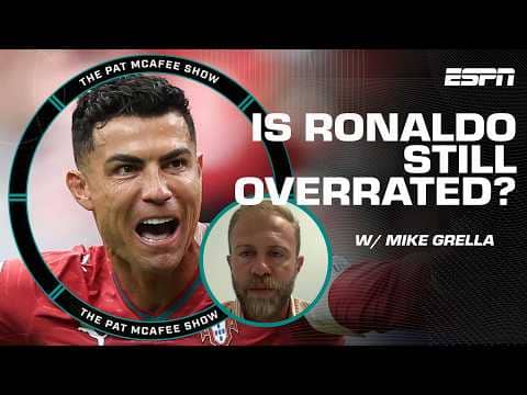 Mike Grella says Ronaldo doesn't have the 'style factor' of Messi | The Pat McAfee Show