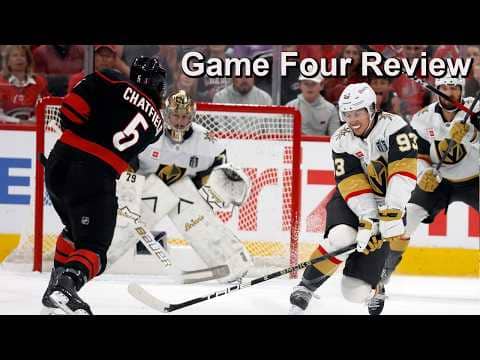 Game Four Review: Hurricanes vs Golden Knights