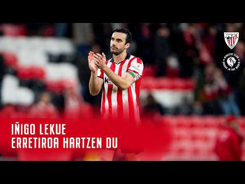 Lekue, One Club Man baten agurra I Athletic Club