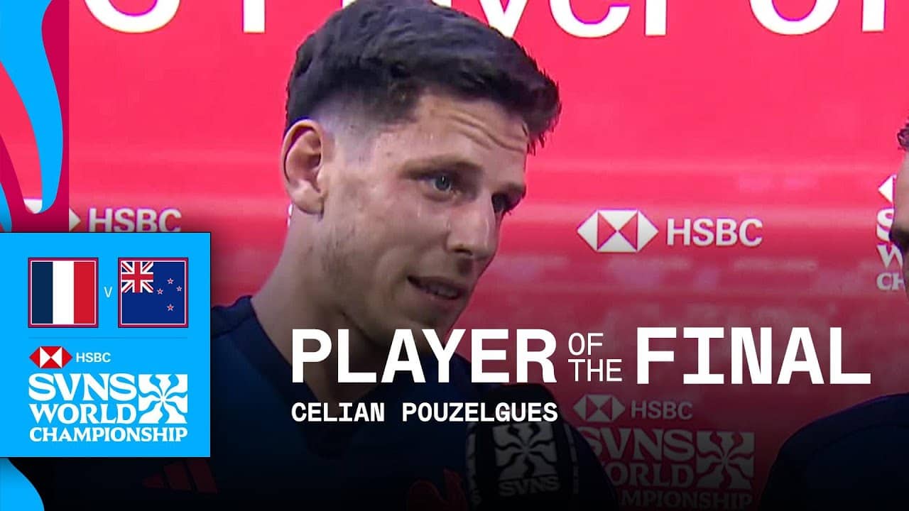 "A lot of emotion for me" π₯Ή | Celian Pouzelgues | HSBC SVNS Valladolid 2026 | Player of the Final