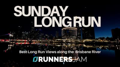 Brisbane River Long Run | Southbank to New Farm Park (15km)