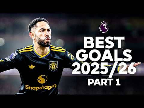 The Best Goals Of The 2025/26 Premier League Season | Part 1