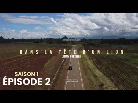 Dans la tête d'un lion - Saison 1 - Épisode 2