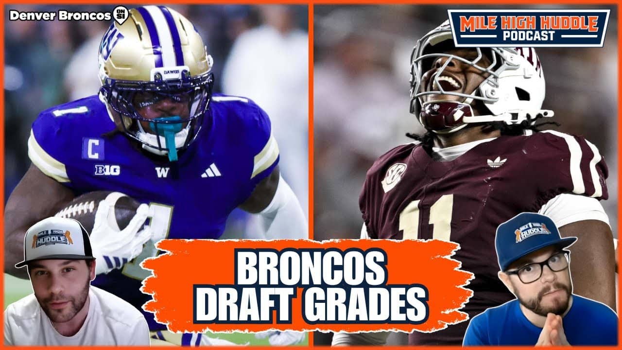Aftermath: Broncos Draft Reactions & Grades | Mile High Huddle Podcast