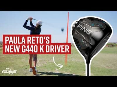 Why LPGA Pro Paula Reto plays PING G440 K Driver