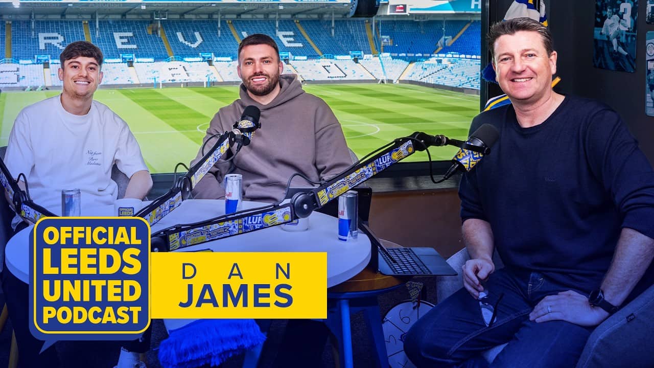 Teaser | Dan James | The Official Leeds United Podcast